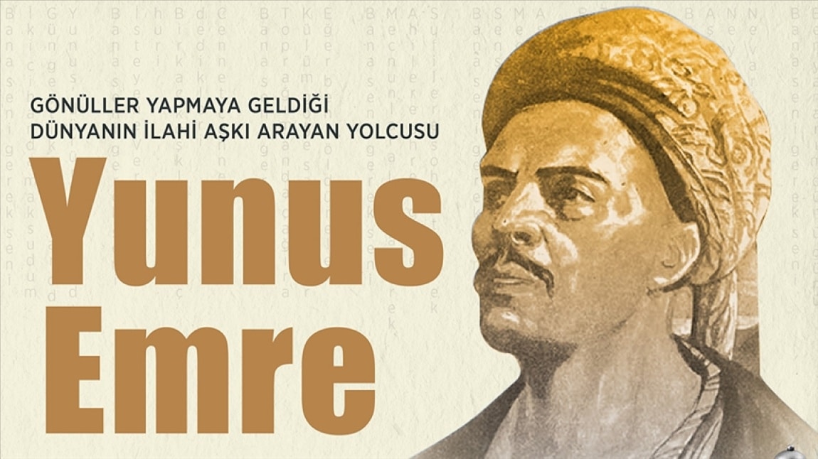 DİLİMİZİN ZENGİNLİKLERİ PROJESİ (YUNUS EMRE)